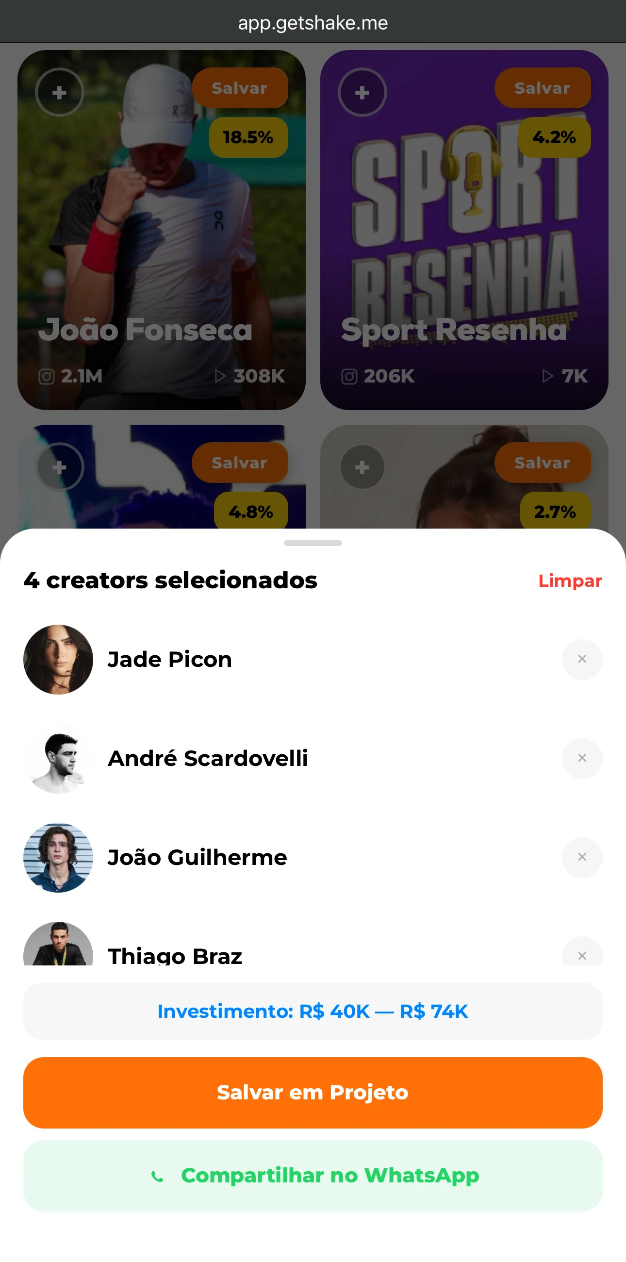 Creators selecionados com faixa de investimento na Shake